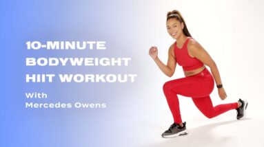 10-Minute Bodyweight HIIT Workout With Mercedes Owens