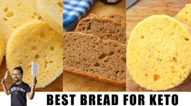 BEST BREAD FOR THE KETO DIET - 3 Easy recipes!!!