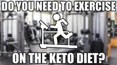 Do you need to exercise on the Keto diet? #ketodiet #fitness #weightloss