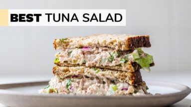 EASY TUNA SALAD RECIPE | healthy + quick