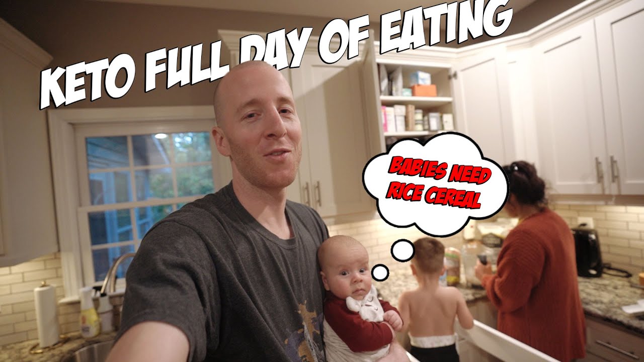 Keto Full Day Of Eating | What Should Babies Actually Eat?