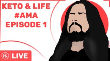 Keto & Life #AMA - Episode 1