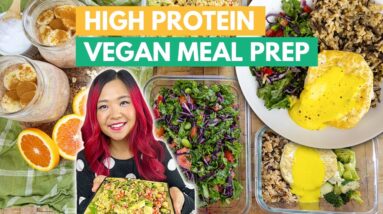 HIGH PROTEIN VEGAN MEAL PREP